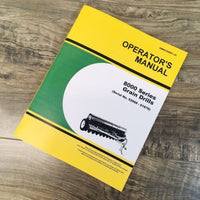 Operators Manual For John Deere 8000 8100 8200 8250 8300 8350 Grain Drill 52968-