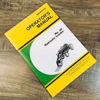 Operators Manual For John Deere 30 Hydraulic Loader Owners for 40 & M Tractors