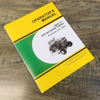 Operators Manual For John Deere 108 111 Lawn Tractor Owners Maintenance 120001-