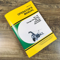 Operators Parts Manual For John Deere 72 Forage Harvester 74 Ensilage Harvester