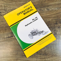 Operators Manual For John Deere 50 Hydraulic Loader for A B G 50 60 70 Tractors