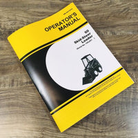 Operators Manual For John Deere 60 Skidsteer Loader Owners Book S/N 120001-UP JD