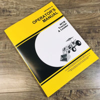 Operators Manual For John Deere 401-B Tractor Loader Owners Book Maintenance JD