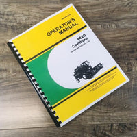 Operators Manual For John Deere 4420 Combine Owners Maintenance SN 610101-UP