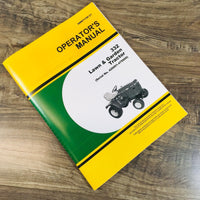 Operators Manual For John Deere 332 Lawn & Garden Tractor Owner SN 420001-475001