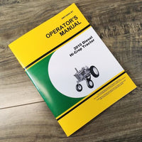 Operators Manual For John Deere 2010 Diesel Hi-Crop Tractor Owners Maintenance