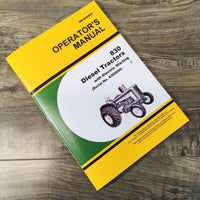 Operators Manual For John Deere 830 Diesel Tractor Owners Electric Cranking Eng.