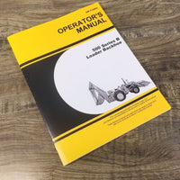 Operators Manual For John Deere 500 Series B 500-B Tractor Loader Backhoe JD500B