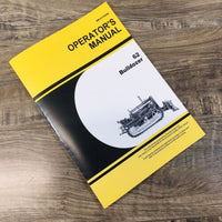 Operators Owners Parts Manual For John Deere 62 Bulldozer for 40 420 430 Tractor