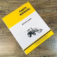 Parts Manual For John Deere 58 Farm Loader for 3010 3020 4000 4010 Tractors JD