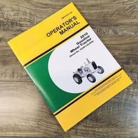 Operators Manual For John Deere 2010 Gasoline Wheel Tractor Owners 10001-42000