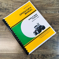 Operators Manual For John Deere 8440 & 8640 Tractors Owners Book SN 0-1672