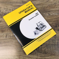 Operators Manual For John Deere 855 Crawler Tractor Loader Owners Maintenance JD