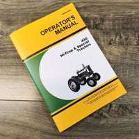 Operators Manual For John Deere 430 Hi-Crop & Special Tractor Owners 430H 430V