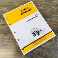 Parts Manual For John Deere 510 Tractor Loader Backhoe Catalog Book Assembly JD