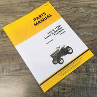 Parts Manual For John Deere 112 112H Lawn & Garden Tractor Catalog SN 0-100000