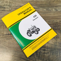 OPERATORS MANUAL FOR JOHN DEERE 420 STANDARD 420S TRACTOR OWNERS MAINTENANCE