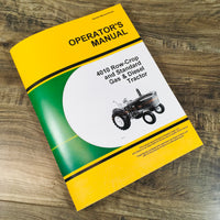 Operators Manual For John Deere 4010 Row Crop Standard Gas Diesel Tractor Owners