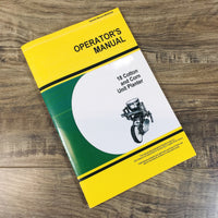 OPERATORS MANUAL FOR JOHN DEERE 18 UNIT PLANTER OWNERS CORN COTTON SEED