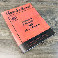 FARMALL 400 DIESEL TRACTOR OPERATORS MANUAL IHC OWNERS OPERATORS McCORMICK