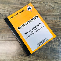 Allis Chalmers Wd45 Tractor Operators Parts Manual Owners Instructions WD-45