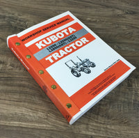 KUBOTA L2250 L2550GST TRACTOR SERVICE MANUAL REPAIR SHOP TECHNICAL BOOK WORKSHOP