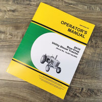 Operators Manual For John Deere 2010 Diesel Row-Crop Utility Tractor 10001-42000