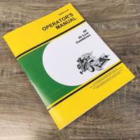 Operators Manual For John Deere 40 Hi Lo Combine Owners Book Maintenance Printed