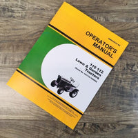 Operators Manual For John Deere 110 112 Lawn Garden Tractor Owners 161772-185000