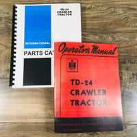 International TD-24 Crawler Tractor Parts Operators Manual Set Catalog Book IH