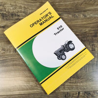 Operators Manual For John Deere 510 Tractor Owners Book Maintenance Printed Book