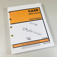 CASE 4694 TRACTOR PARTS MANUAL CATALOG