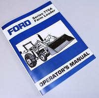 FORD 776A TRACTOR OWNERS OPERATORS MANUAL BOOK MAINTENANCE