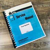 INTERNATIONAL 6 6A 9 9A 14A ENGINE FUEL SYSTEM SERVICE MANUAL REPAIR SHOP BOOK