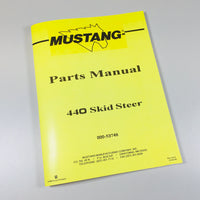 MUSTANG 440 SKIDSTEER LOADER PARTS MANUAL CATALOG EXPLODED VIEWS NUMBERS