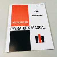 INTERNATIONAL 210 WINDROWER OPERATORS OWNERS MANUAL