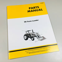 PARTS MANUAL FOR JOHN DEERE 58 FARM LOADER CATALOG