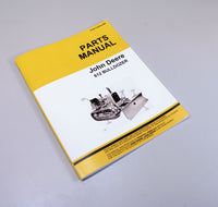 SERVICE MANUAL SET FOR JOHN DEERE 1010 CRAWLER 612 DOZER OPERATORS PARTS CATALOG SN 21901-UP