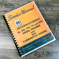 INTERNATIONAL 554 SERIES DIESEL ENGINES FOR TD-15 CRAWLER SERVICE MANUAL BOOK IH