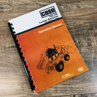 CASE 780 CK LOADER BACKHOE OPERATORS MANUAL OWNERS BOOK MAINTENANCE SN 550550-UP