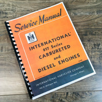 INTERNATIONAL 817 SERIES CARBURETED & DIESEL ENGINES SERVICE MANUAL REPAIR SHOP