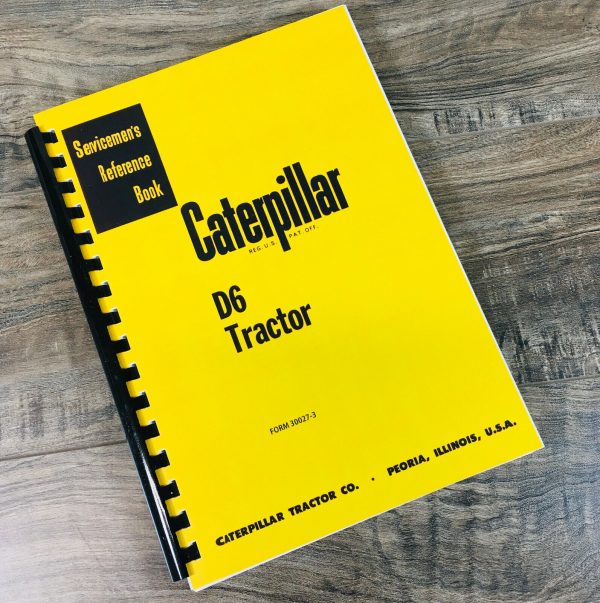 Caterpillar D6 Crawler Tractor Service Manual Repair Shop Workshop Book