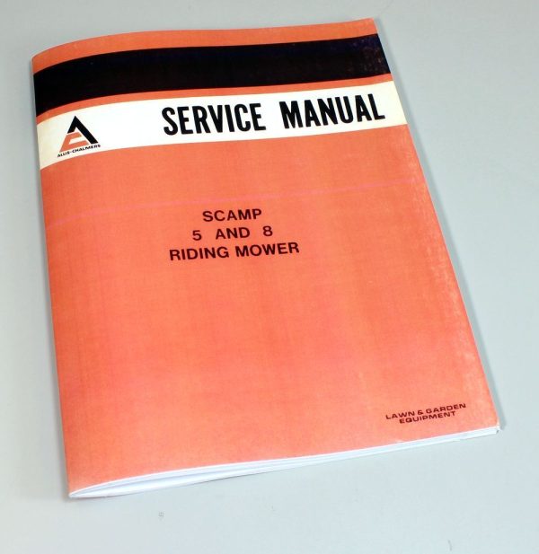 Allis Chalmers Scamp 5 & 8 Riding Mower Lawn Yard Service Repair Shop Manual