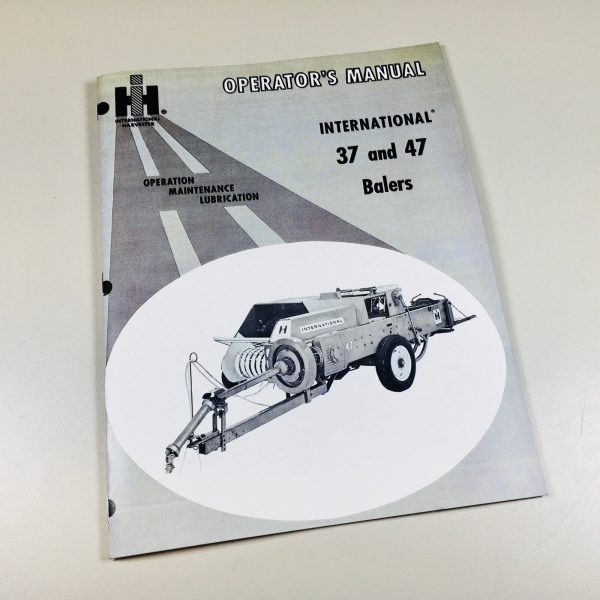 International 37 47 Baler Operators Owners Manual Twine Wire Service Timing More