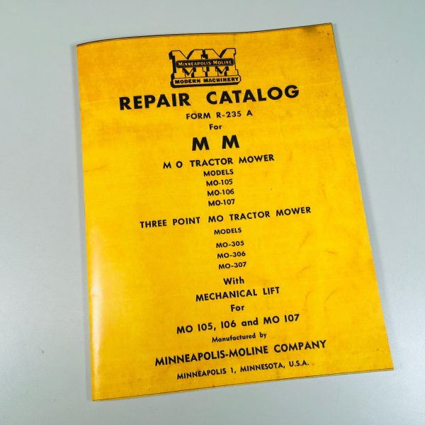 Minneapolis Moline Mo 105 106 107 305 306 307 Mower Tractor Parts Manual Catalog