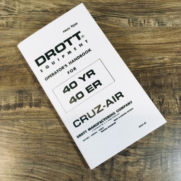 Drott 40YR 40ER Cruz-Air Operators Manual Owners HandBook Maintenance Book