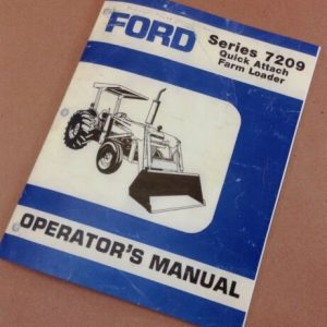 Ford 7209 Series Farm Loader Operators Manual For 2810 2910 3910 4610 Tractors