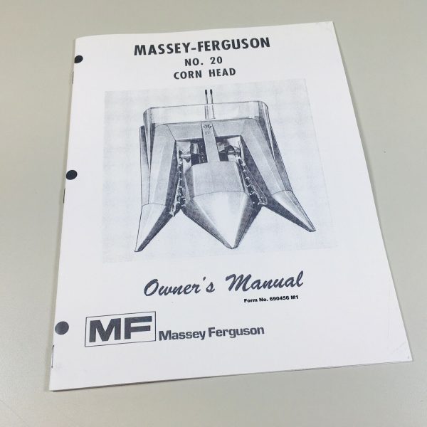 Massey Ferguson Mf No. 20 Corn Head Combine Owners Operators Manual Maintenance