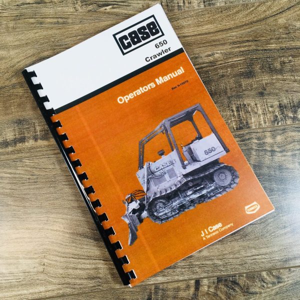 Case 650 Crawler Tractor Operators Manual Owners Book Maintenance Adjustments