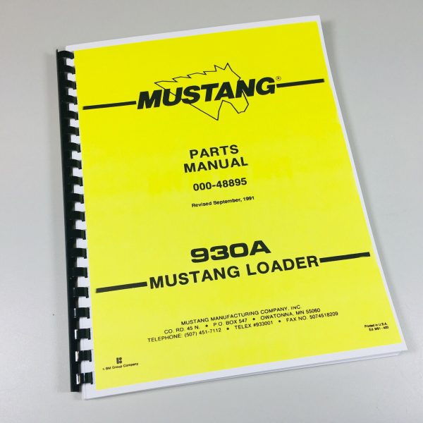 Mustang 930A Skidsteer Loader Parts Manual Catalog Exploded Views Numbers